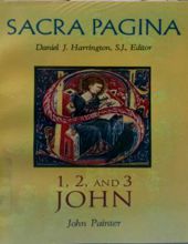 SACRA PAGINA: 1,2, AND 3 JOHN